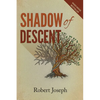 Shadow of Descent - Paperback