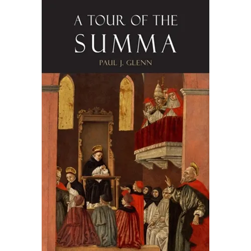 A Tour of the Summa - Paperback