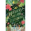 Whispers of a Million Elephants - Paperback
