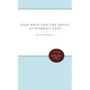 Jean Rhys and the Novel as Women's Text - Paperback