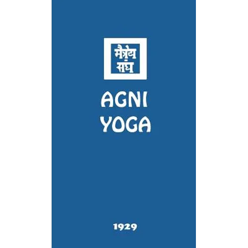 Agni Yoga - Hardcover
