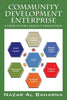 Community Development Enterprise: A Vehicle for Conflict Resolution - Paperback