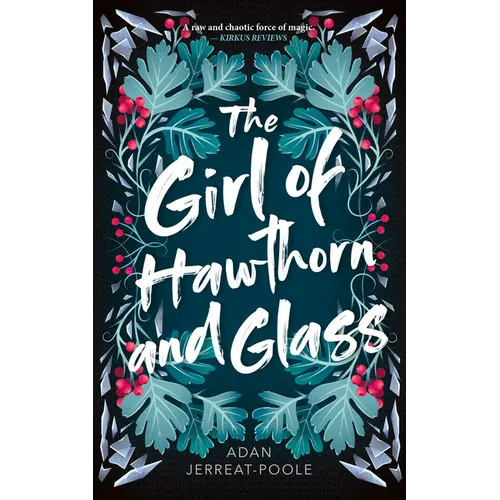 The Girl of Hawthorn and Glass - Paperback