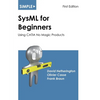 Simple SysML for Beginners: Using CATIA No Magic Products - Paperback