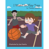 I Want to Play Too - Paperback