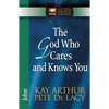 The God Who Cares and Knows You - Paperback