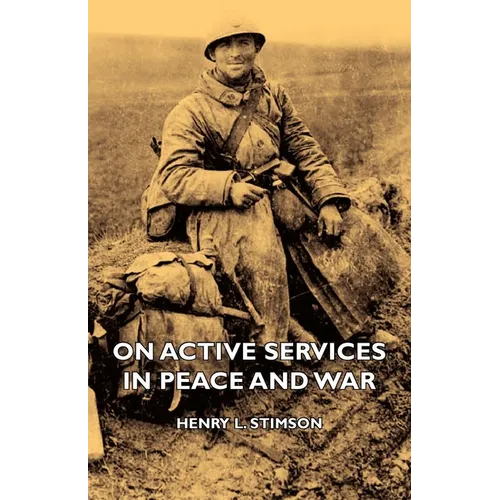 On Active Services in Peace and War - Paperback