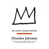 Dr. King's Refrigerator: And Other Bedtime Stories - Paperback