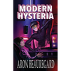 Modern Hysteria - Paperback