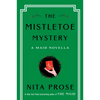 The Mistletoe Mystery: A Maid Novella - Hardcover