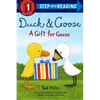Duck & Goose, a Gift for Goose - Paperback
