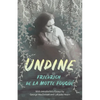 Undine: With Introductory Essays by George MacDonald and Lafcadio Hearn - Paperback