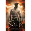 Fractured Souls (Fallen Messengers Book 1) - Paperback