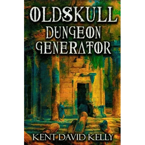 The Oldskull Dungeon Generator - Level 1: Castle Oldskull Supplement GEN2 - Paperback