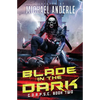 Blade In The Dark: C.O.R.P.S.E. Book 2 - Paperback