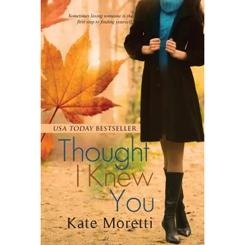 Thought I Knew You - Paperback