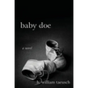 Baby Doe - Paperback