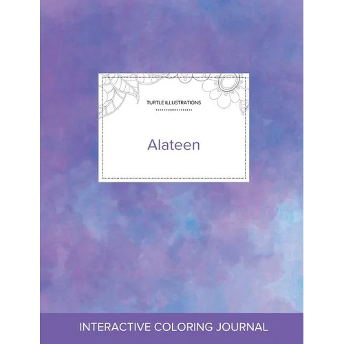 Adult Coloring Journal: Alateen (Turtle Illustrations, Purple Mist) - Paperback