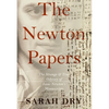 Newton Papers: The Strange and True Odyssey of Isaac Newton's Manuscripts - Paperback
