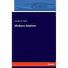 Madame Delphine - Paperback