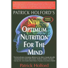New Optimum Nutrition for the Mind - Hardcover