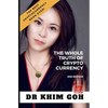 From The Professor: The Whole Truth Of Cryptocurrency: The Best Cryptocurrency Book Ever! - Paperback