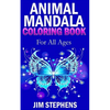 Animal Mandala Coloring Book: For All Ages - Paperback