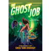The Ghost Job - Hardcover