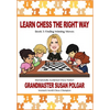 Learn Chess the Right Way: Book 5: Finding Winning Moves! - Paperback