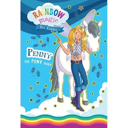 Rainbow Magic Pet Fairies Book #7: Penny the Pony Fairy - Paperback