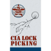 CIA Lock Picking: Field Operative Training Manual - Hardcover