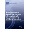 Computational Quantum Physics and Chemistry of Nanomaterials - Hardcover