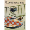 The Clouds Remember - Paperback