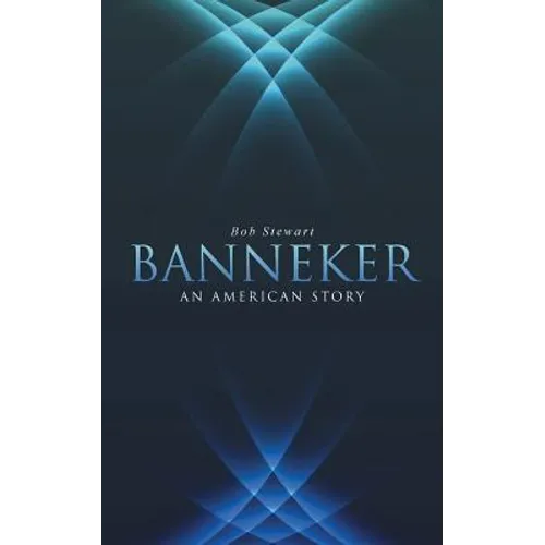 Banneker: An American Story - Paperback