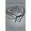 Shattered Hearts - Paperback