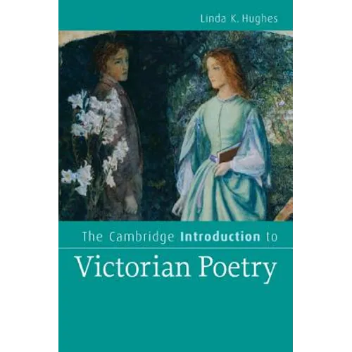 The Cambridge Introduction to Victorian Poetry - Paperback