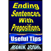 Ending Sentences With Prepositions: Useful Tips - Paperback