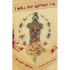 I Will Rot Without You - Paperback