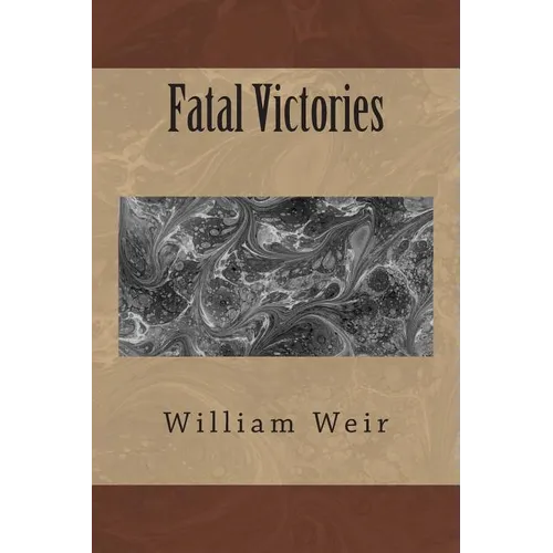 Fatal Victories - Paperback