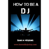 How to Be a DJ - Paperback