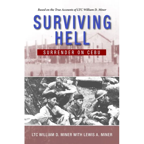 Surviving Hell: Surrender on Cebu - Paperback