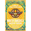 North America Ancient Origins: Stories of People & Civilization - Hardcover