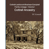 Cottrell-Lashbrook-Brashear-Campbell Family Lineage Volume I Cottrell Ancestry - Paperback