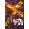 The Message Gospel of John - Paperback