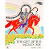 The Gift of the Sacred Dog - Paperback