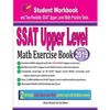 SSAT Upper Level Math Exercise Book: Student Workbook and Two Realistic SSAT Upper Level Math Tests - Paperback