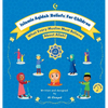 Islamic Aqidah (Beliefs) For Children: What Every Muslim Must Believe About Allah! - Hardcover