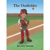 The Outfielder - Hardcover