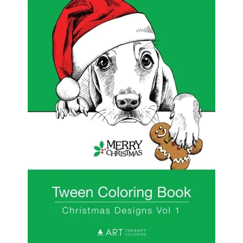 Tween Coloring Book: Christmas Designs Vol 1: Colouring Book for Teenagers, Young Adults, Boys, Girls, Ages 9-12, 13-16, Cute Arts & Craft Gift, Detai - Paperback