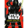 Dark Disciple: Star Wars - Paperback